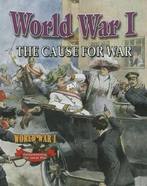 The Cause for War
