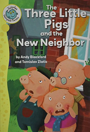 The Three Little Pigs & the New Neighbour