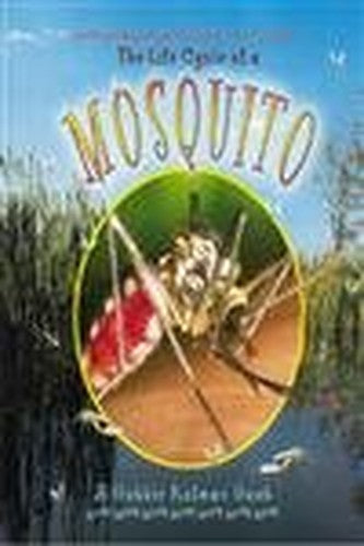 The Life Cycle of the Mosquito