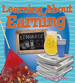 Learning About Earning