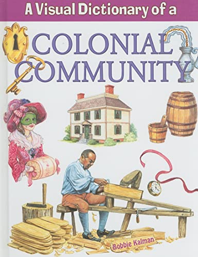 Visual Dictionary of a Colonial Community