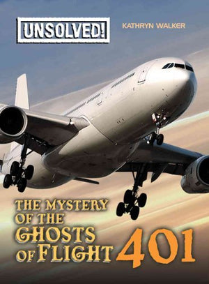 The Mystery of the Ghosts of Flight 401