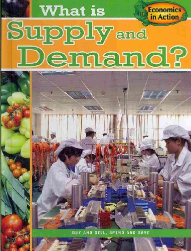 What is Supply and Demand?