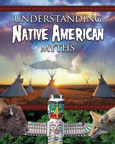 Understanding Native America Myths