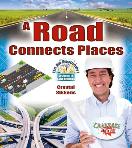 A Road Connects Places