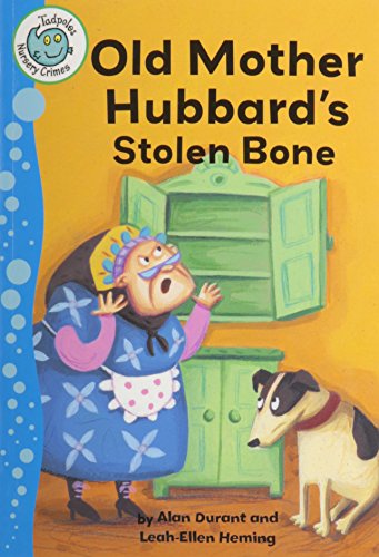 Old Mother Hubbard's Stolen Bone