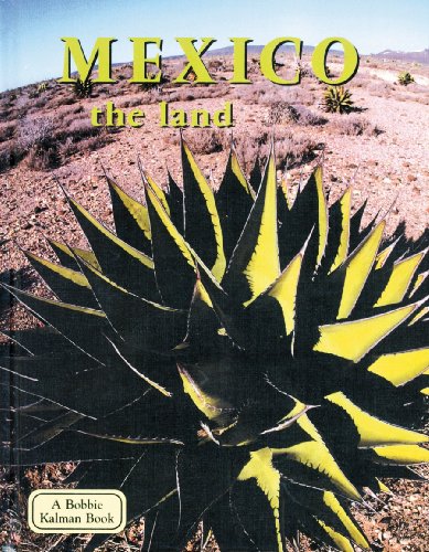 Mexico, the Land