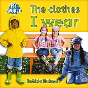 The clothes I wear