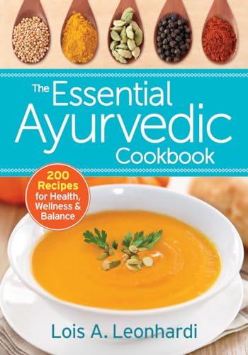 Essential Ayurvedic Cookbook