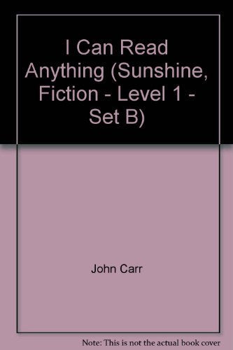 I Can Read Anything Sunshine Fiction  Level   Set B