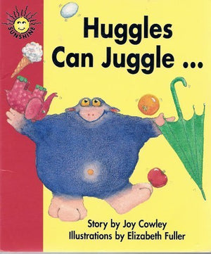 Huggles Can Juggle . . . (Sunshine Fiction, Level A)