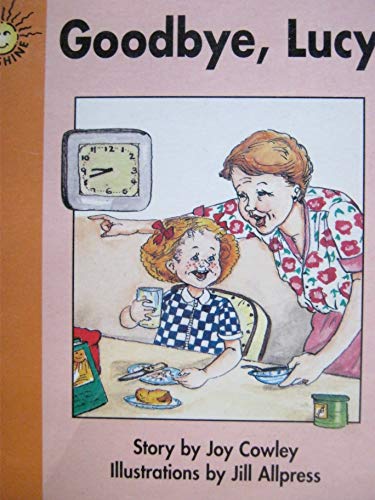 Goodbye, Lucy (Sunshine, Fiction-Level 1-Set F)