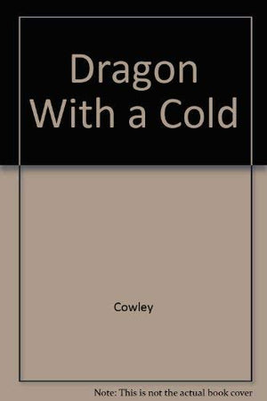 Dragon With a Cold