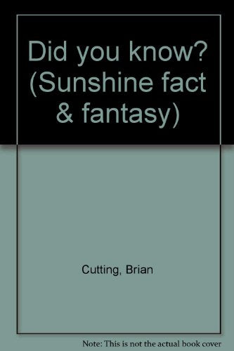 Did you know Sunshine fact  fantasy