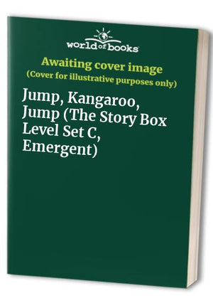 Jump, Kangaroo, Jump (The Story Box Level Set C, Emergent)