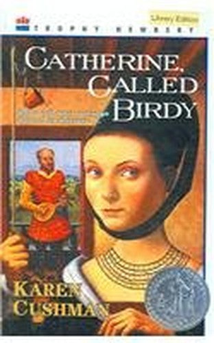Catherine, Called Birdy