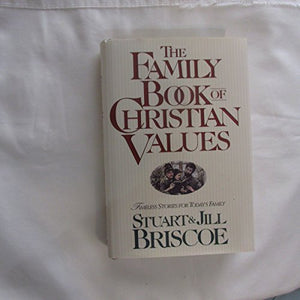 The Family Book of Christian Values 