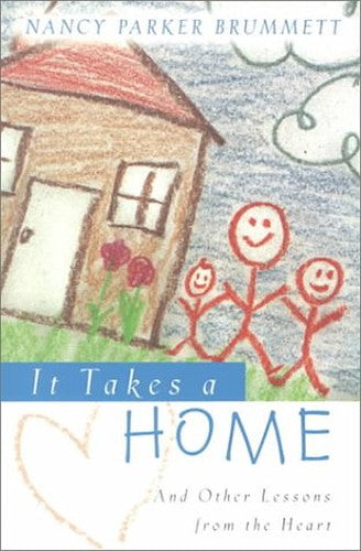 It Takes a Home
