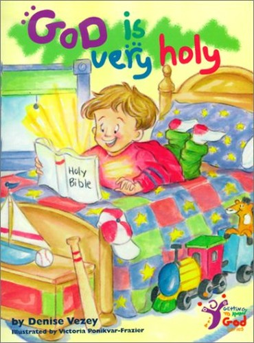 God is Very Holy