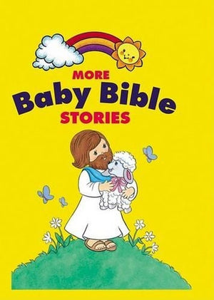 More Baby Bible Stories