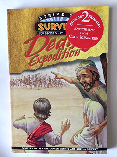 Deadly Expedition!