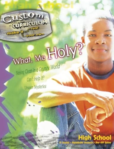 What, Me Holy?