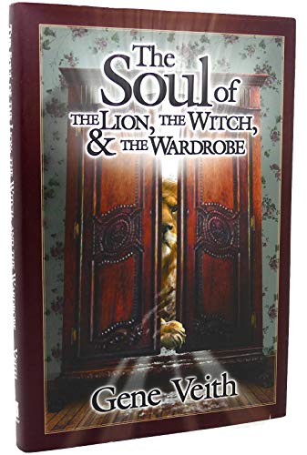 The Soul of the "Lion, the Witch and the Wardrobe"