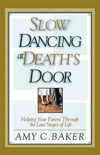 Slow Dancing At Death'S Door