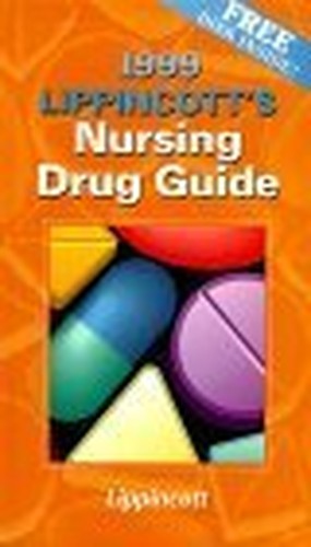 Lippincott's Nursing Drug Guide