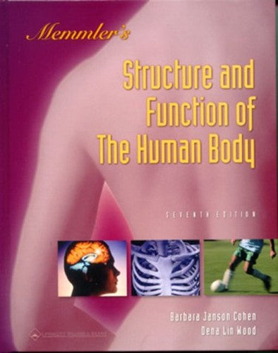 Memmler's Structure and Function of the Human Body