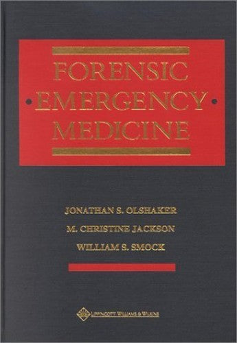 Forensic Emergency Medicine