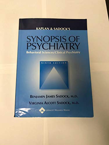Kaplan and Sadock's Synopsis of Psychiatry