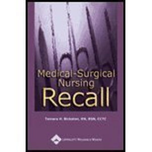 Medical-surgical Nursing Recall