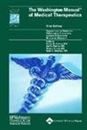 The Washington Manual of Medical Therapeutics