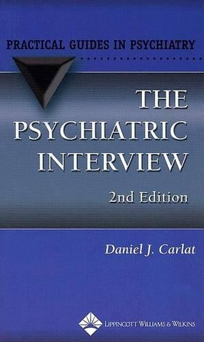The Psychiatric Interview