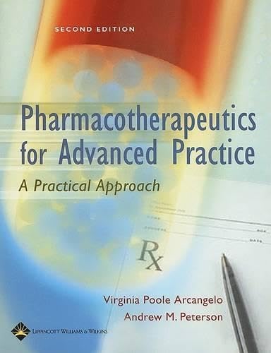 Pharmacotherapeutics for Advanced Practice