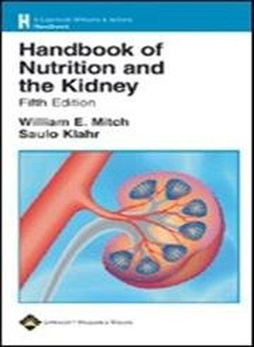 Handbook of Nutrition and the Kidney