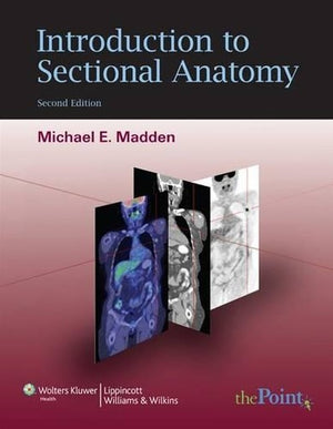 Introduction to Sectional Anatomy