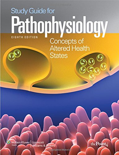 Study Guide to Accompany Pathophysiology
