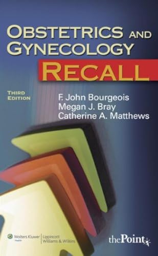 Obstetrics and Gynecology Recall
