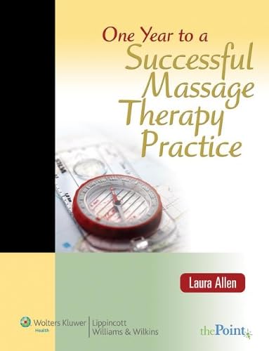 One Year to a Successful Massage Therapy Practice
