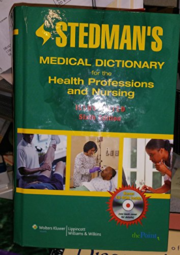 Stedman's Medical Dictionary for the Health Professions and Nursing