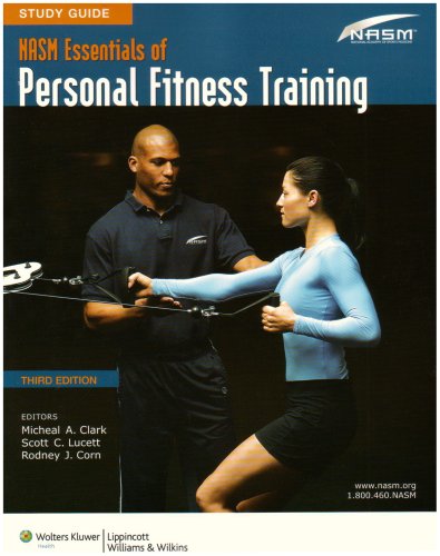 Study Guide to Accompany NASM Essentials of Personal Fitness Training