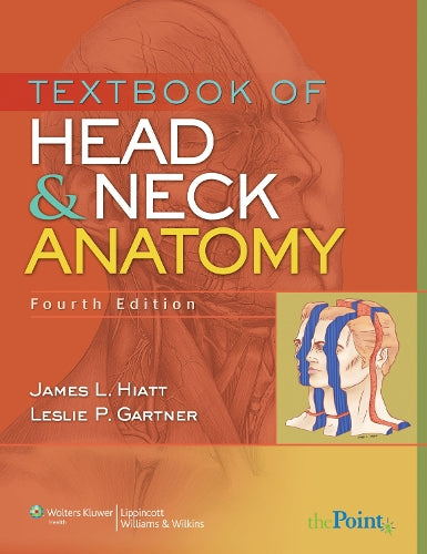 Textbook of Head and Neck Anatomy