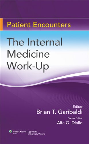 The Internal Medicine Work-up