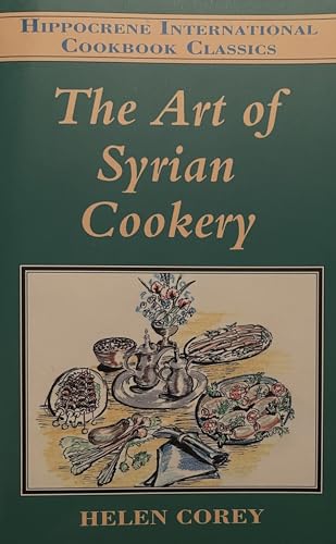 The Art of Syrian Cookery