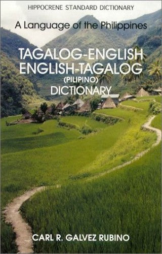 Tagalog-English, English-Tagalog Dictionary