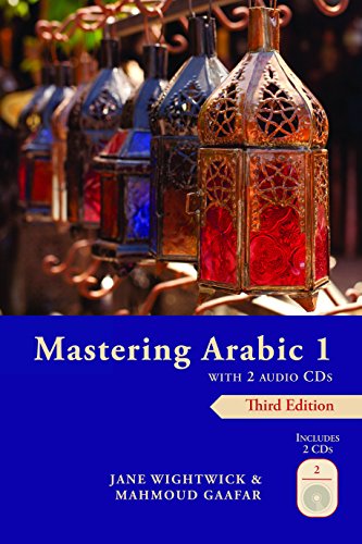 Mastering Arabic 1 with 2 Audio Cds, Third Edition