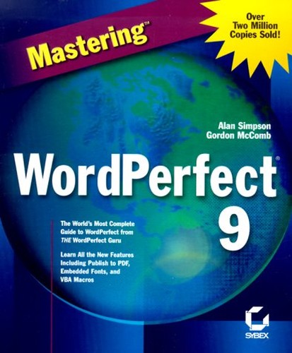 Mastering Corel WordPerfect 9