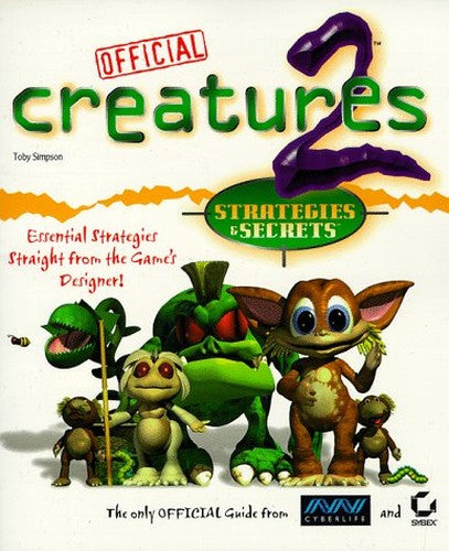 Creatures 2: Official Strategies and Secrets